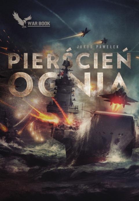 Przymierze 4 Pierścień ognia Jakub Pawełek