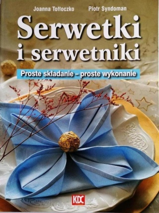 Serwetki i serwetniki Joanna Tołłoczko, Piotr Syndoman