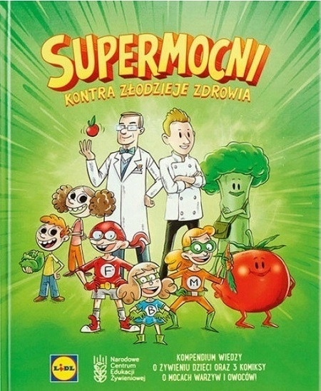 Supermocni Kontra złodzieje zdrowia Nowa Praca zbiorowa