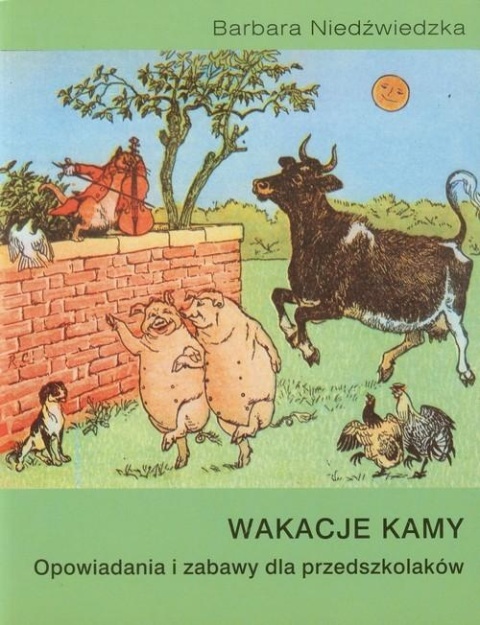 Wakacje Kamy Barbara Niedźwiedzka