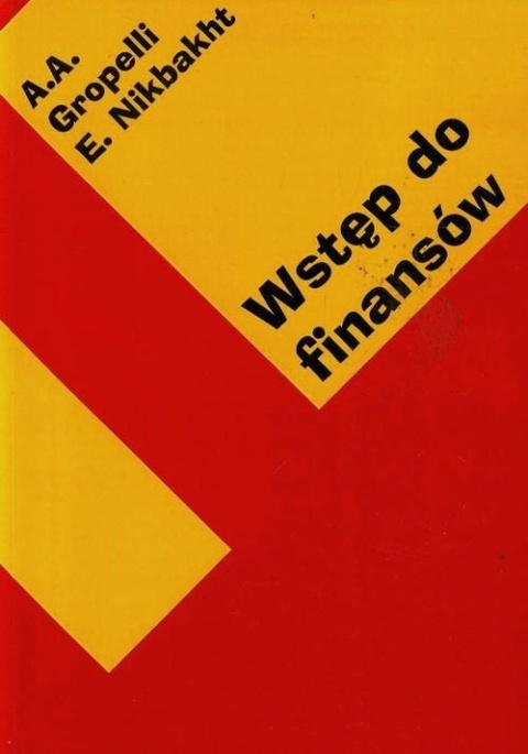 Wstęp do finansów A.A. Groppelli, Ehsan Nikbakht