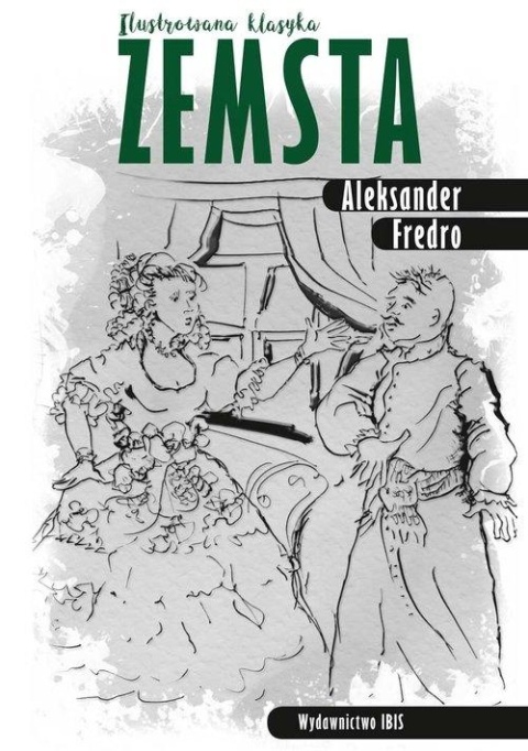 Zemsta Ilustrowana klasyka Aleksander Fredro