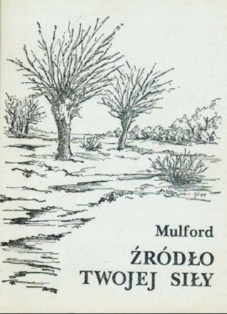 Źródło twojej siły Prentice Mulford