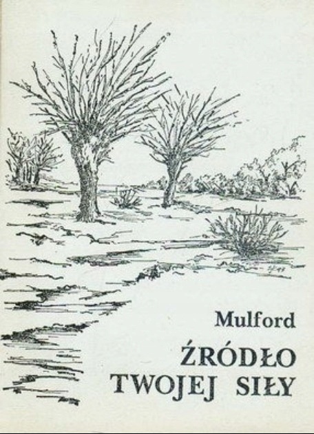 Źródło twojej siły Prentice Mulford