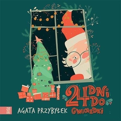 24 dni do Gwiazdki Agata Przybyłek