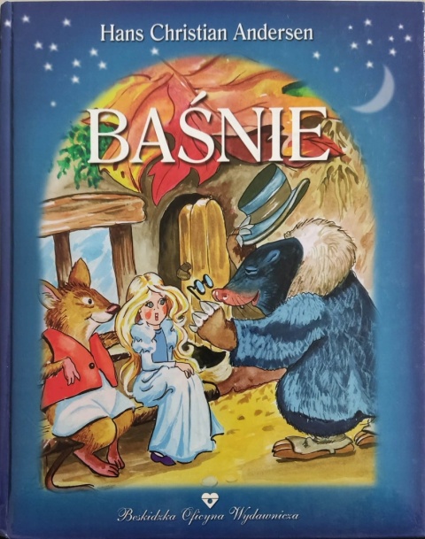 BAŚNIE HANS CHRISTIAN ANDERSEN