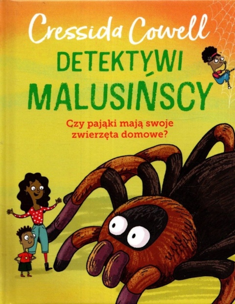 Czy pająki mają swoje zwierzęta domowe? Detektywi Malusińscy