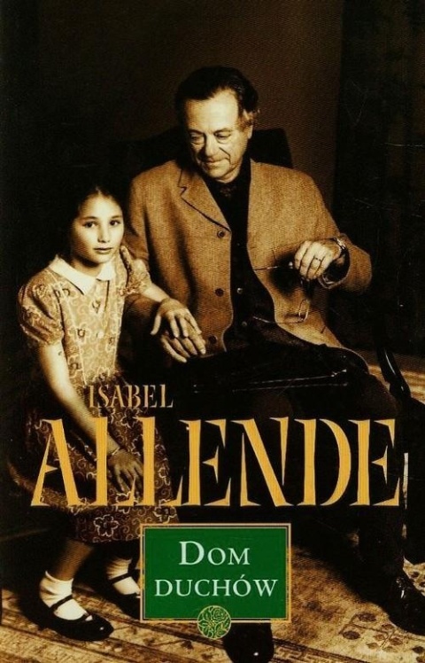 Dom Duchów Isabel Allende