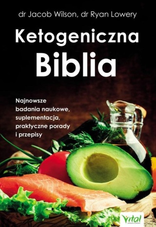 Ketogeniczna biblia Jacob Wilson