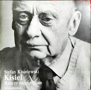 Kisiel Rzeczy najmniejsze - Kisielewski