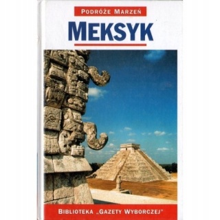 Meksyk Praca zbiorowa