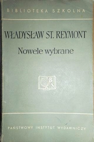 Nowele wybrane Władysław St. Reymont