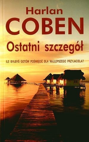 OSTATNI SZCZEGÓŁ Harlan Coben