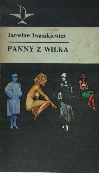 Panny z Wilka Jarosław Iwaszkiewicz