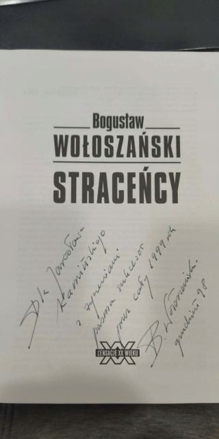 Straceńcy Bogusław Wołoszański (autograf z 1998 roku)
