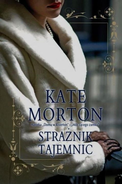Strażnik tajemnic Kate Morton