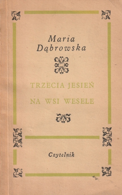 Trzecia jesień na wsi Wesele M Dąbrowska