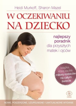 W oczekiwaniu na dziecko Heidi Murkoff, Sharon Mazel