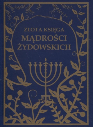 Złota księga Mądrości Żydowskich Sylwia Modrzyńska