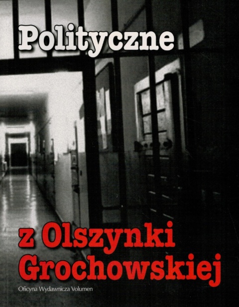Polityczne z Olszynki Grochowskiej Grzegorz Majchrzak, Marta Marcinkiewicz