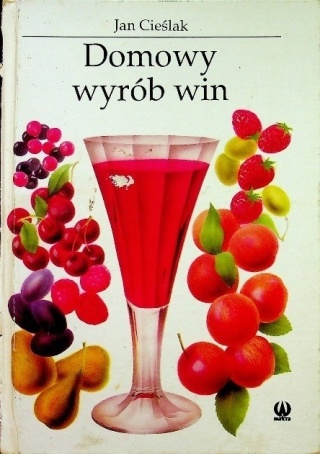 Domowy wyrób win Jan Cielak
