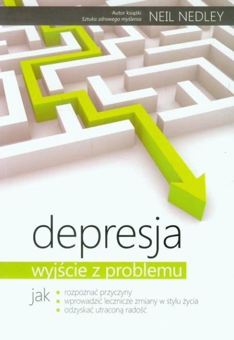 Depresja Wyjście z problemu Neil Nedley