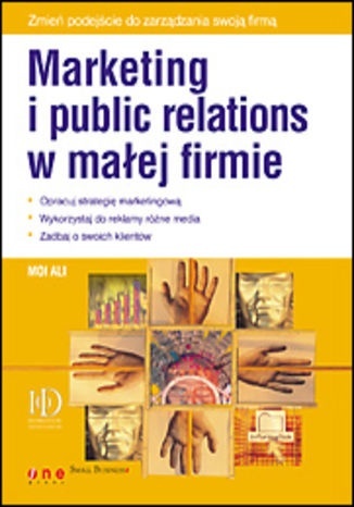 Marketing i public relations w małej firmie Moi Ali