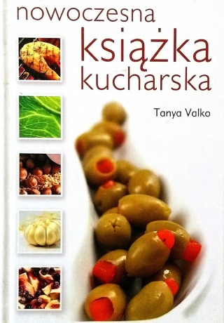Nowoczesna książka kucharska Tanya Valko