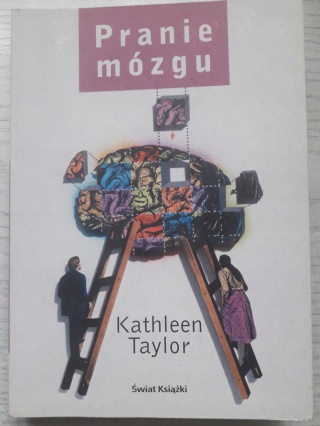 Pranie mózgu Kathleen Taylor